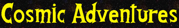 Cosmic Adventures