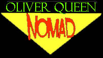 Oliver Queen:  Nomad